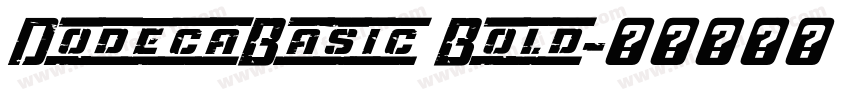 DodecaBasic Bold字体转换